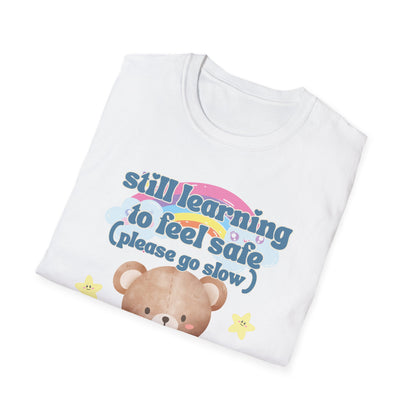 Still Learning to Feel Safe