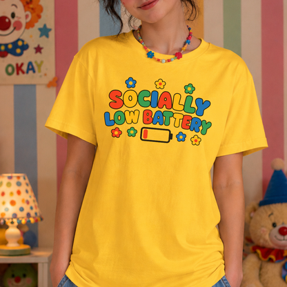 Socially Low Battery Tee