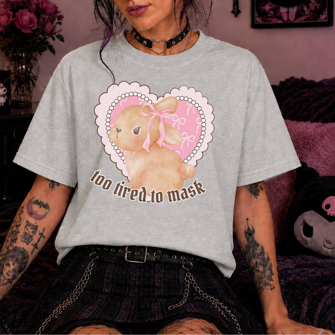 Too Tired to Mask Bunny Tee