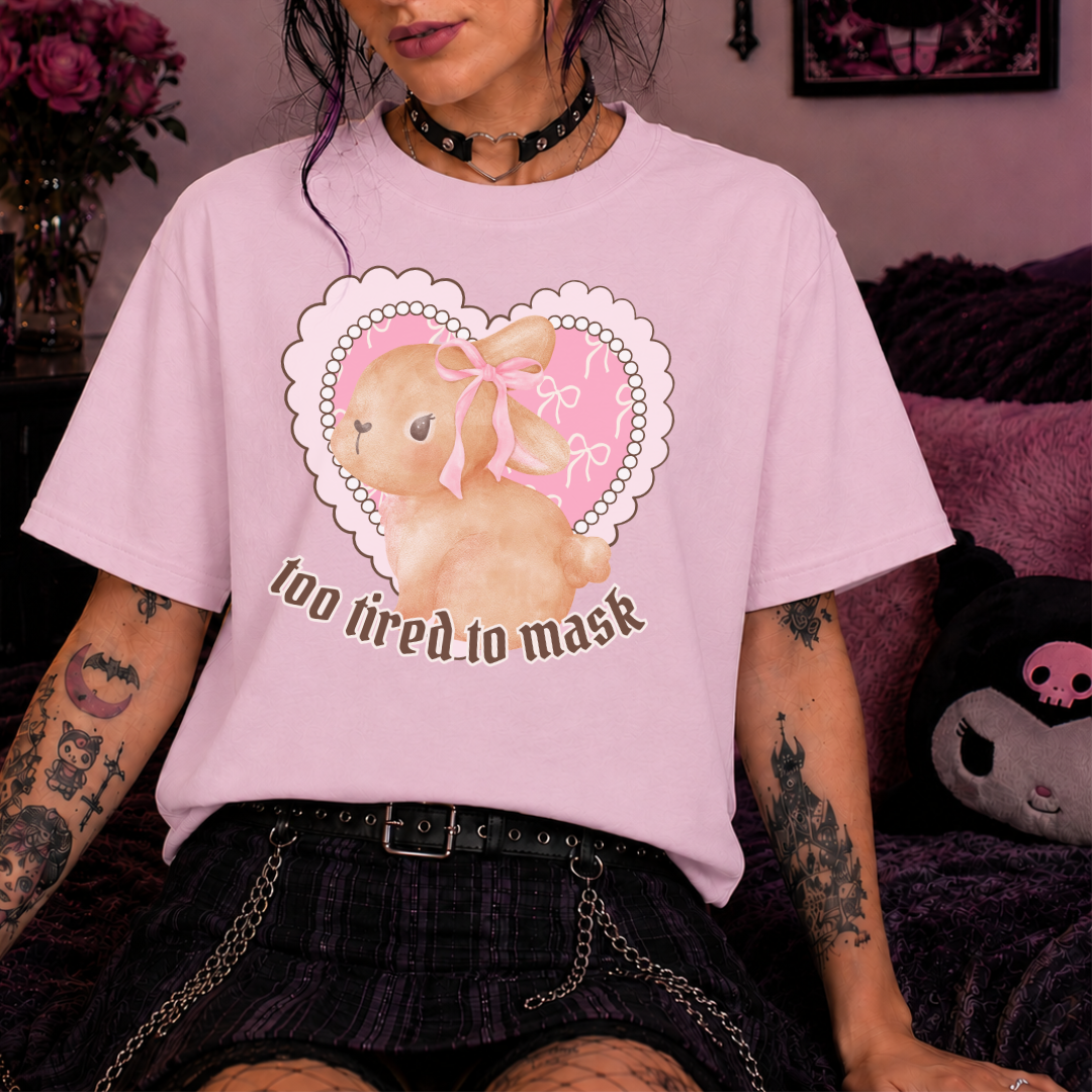 Too Tired to Mask Bunny Tee